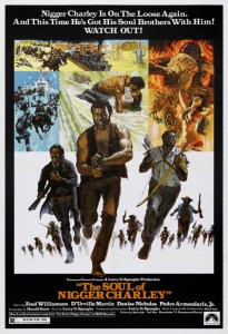 Soul of Nigger Charley