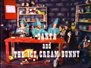 Santa and the Ice Cream Bunny