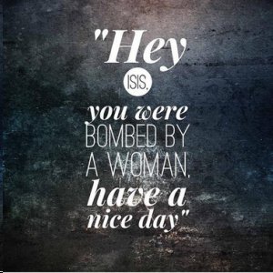 Bombed By a Woman