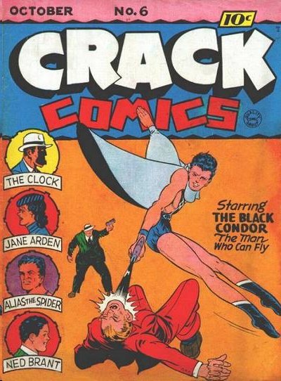 Under the control of Dr Homophobe's hypno-gun the Black Condor shot to death the first gay man who pinched his butt in those adorable little shorts.