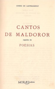 The coveted Portuguese translation of The Songs of Maldoror.