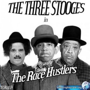 The Trinity of Race Hatred: Black bigots Eric Holder, Barack Obama and Al Sharpton