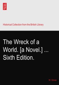 The Wreck of a World