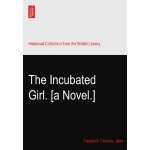 Incubated Girl
