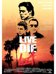 To Live and Die in LA