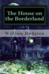 House on the Borderland