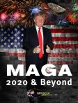 MAGA 2020 &amp; beyond