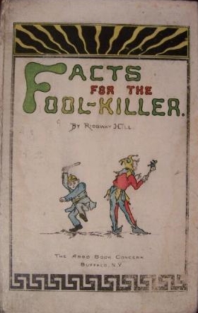 Facts for the Fool-Killer