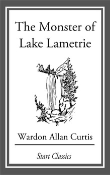Monster of Lake La Metrie 5