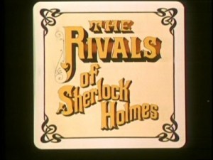 Rivals of Sherlock Holmes best
