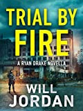 trial by fire