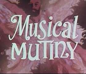 musical mutiny title