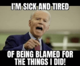 biden sick and tired