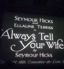 always tell your wife