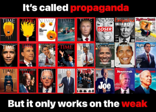 it is called propaganda