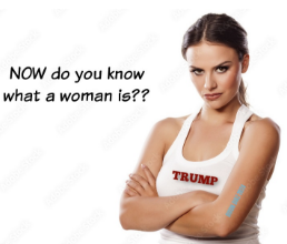 now do you know what a woman is